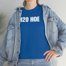 Load image into Gallery viewer, H2O HOE! Tee