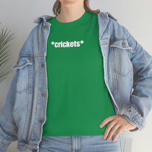 Load image into Gallery viewer, Crickets Tee