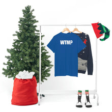 Load image into Gallery viewer, WTM? Tee