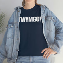Load image into Gallery viewer, BTWYMGC Tee