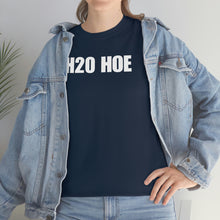 Load image into Gallery viewer, H2O HOE! Tee
