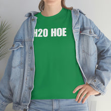 Load image into Gallery viewer, H2O HOE! Tee
