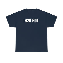 Load image into Gallery viewer, H2O HOE! Tee
