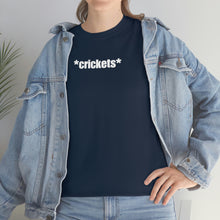 Load image into Gallery viewer, Crickets Tee
